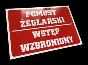 Tabliczka pomost żeglarski wstęp wzbroniony